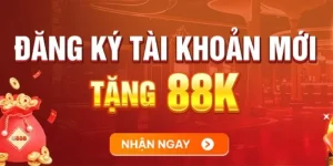 Đăng ký tặng 88k